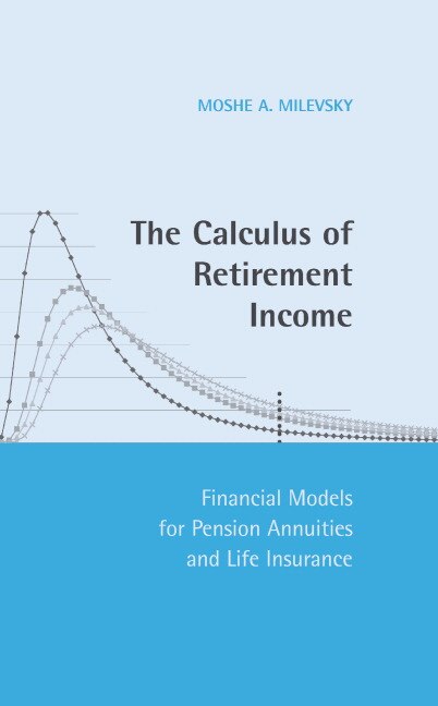 Front cover_The Calculus of Retirement Income