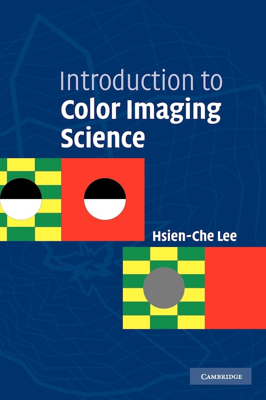 Front cover_Introduction to Color Imaging Science