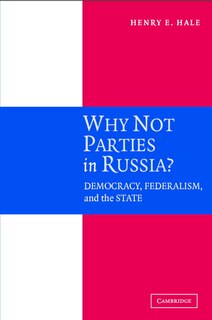 Front cover_Why not Parties in Russia?
