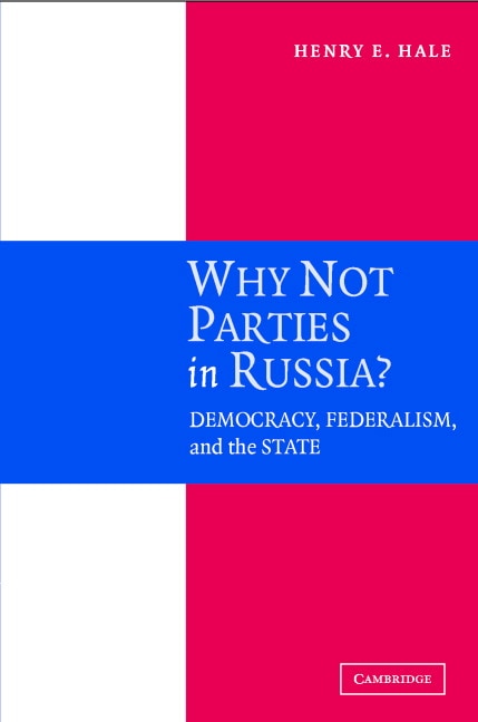 Front cover_Why not Parties in Russia?