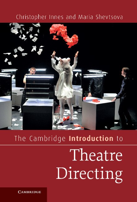 Front cover_The Cambridge Introduction to Theatre Directing