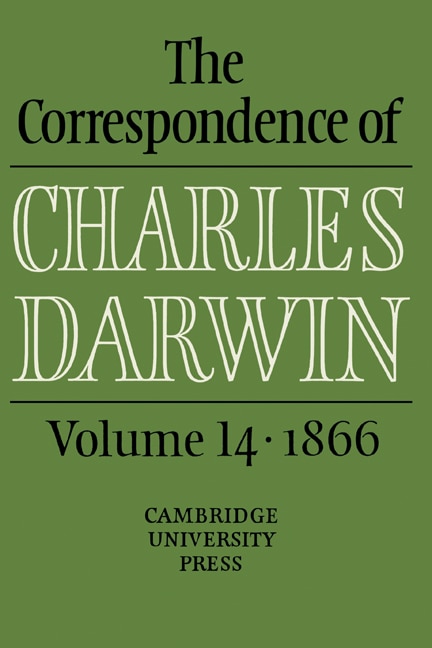 Couverture_The Correspondence of Charles Darwin: Volume 14, 1866