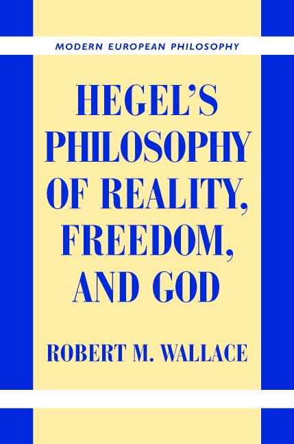 Couverture_Hegel's Philosophy Of Reality, Freedom, And God