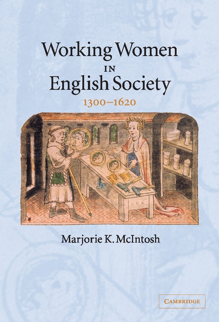Front cover_Working Women in English Society, 1300–1620