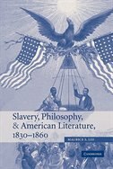 Front cover_Slavery, Philosophy, and American Literature, 1830–1860