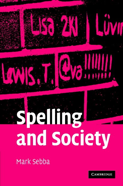 Couverture_Spelling And Society