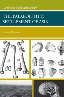 Front cover_The Palaeolithic Settlement of Asia
