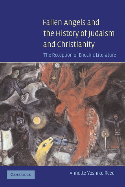Front cover_Fallen Angels and the History of Judaism and Christianity