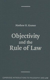 Couverture_Objectivity And The Rule Of Law