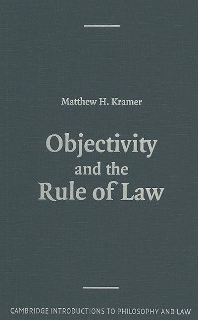 Couverture_Objectivity And The Rule Of Law