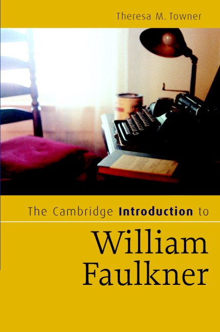 Couverture_The Cambridge Introduction to William Faulkner