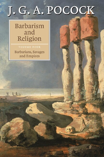 Couverture_Barbarism and Religion: Volume 4, Barbarians, Savages and Empires