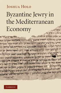 Front cover_Byzantine Jewry in the Mediterranean Economy