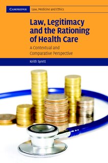 Couverture_Law, Legitimacy and the Rationing of Health Care