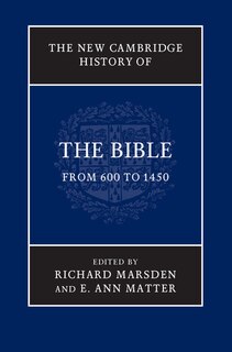 Front cover_The New Cambridge History of the Bible: Volume 2, From 600 to 1450