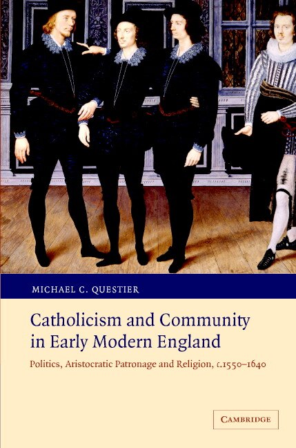 Front cover_Catholicism and Community in Early Modern England
