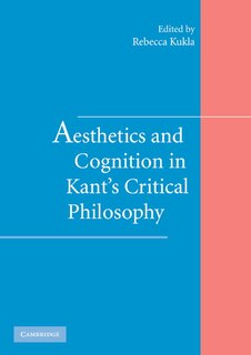 Front cover_Aesthetics And Cognition In Kant's Critical Philosophy