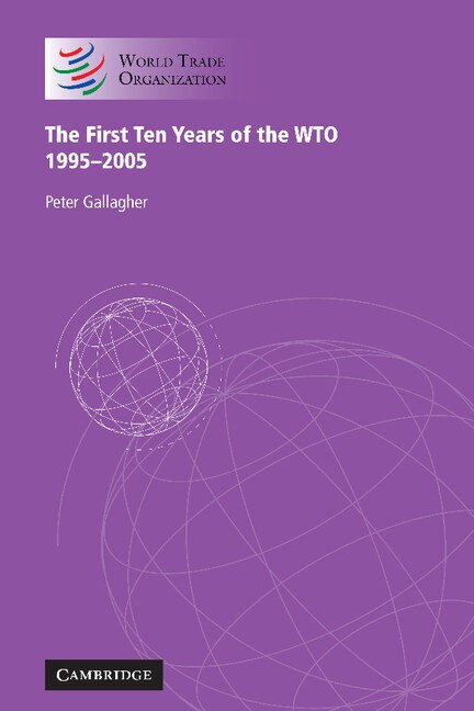 Front cover_The First Ten Years of the WTO