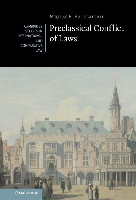 Front cover_Preclassical Conflict Of Laws