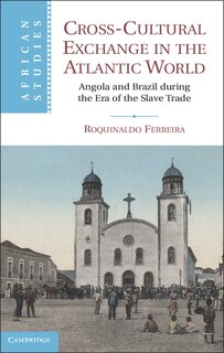 Couverture_Cross-Cultural Exchange in the Atlantic World
