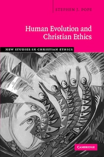Couverture_Human Evolution And Christian Ethics