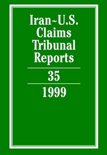 Couverture_Iran-U.S. Claims Tribunal Reports: Volume 35