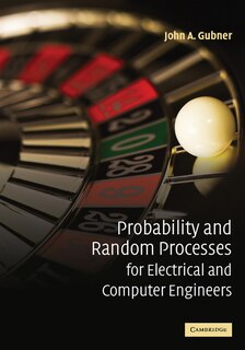 Front cover_Probability And Random Processes For Electrical And Computer Engineers