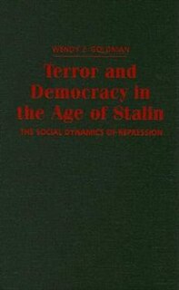 Front cover_Terror And Democracy In The Age Of Stalin