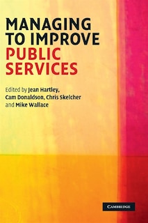 Front cover_Managing to Improve Public Services