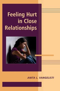 Front cover_Feeling Hurt in Close Relationships