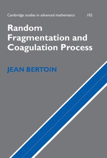 Front cover_Random Fragmentation and Coagulation Processes