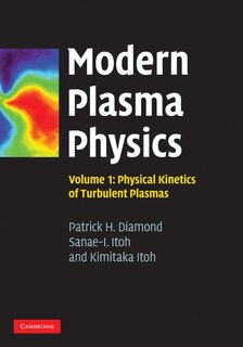 Couverture_Modern Plasma Physics: Volume 1, Physical Kinetics of Turbulent Plasmas