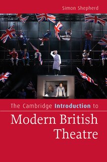 Couverture_The Cambridge Introduction to Modern British Theatre