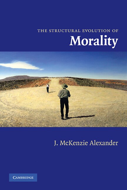 Front cover_The Structural Evolution Of Morality