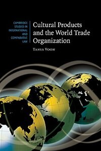 Front cover_Cultural Products And The World Trade Organization