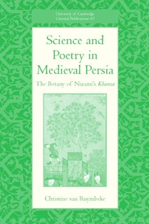 Front cover_Science And Poetry In Medieval Persia