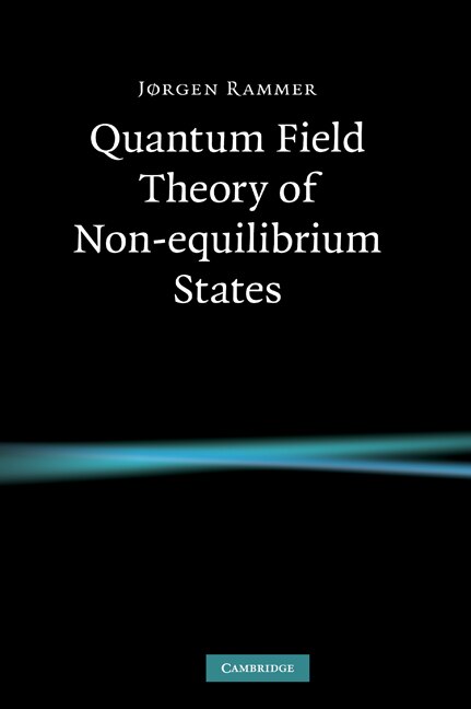 Couverture_Quantum Field Theory Of Non-equilibrium States