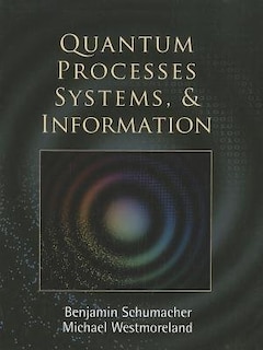 Front cover_Quantum Processes Systems, and Information