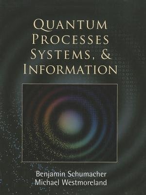 Front cover_Quantum Processes Systems, and Information