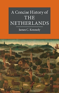 Couverture_A Concise History Of The Netherlands