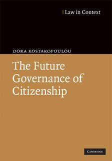 Front cover_The Future Governance of Citizenship