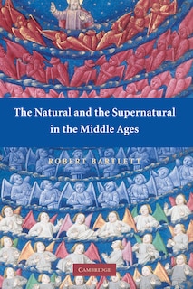 Couverture_The Natural and the Supernatural in the Middle Ages