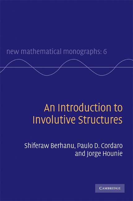 Front cover_An Introduction to Involutive Structures