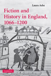 Front cover_Fiction and History in England, 1066–1200