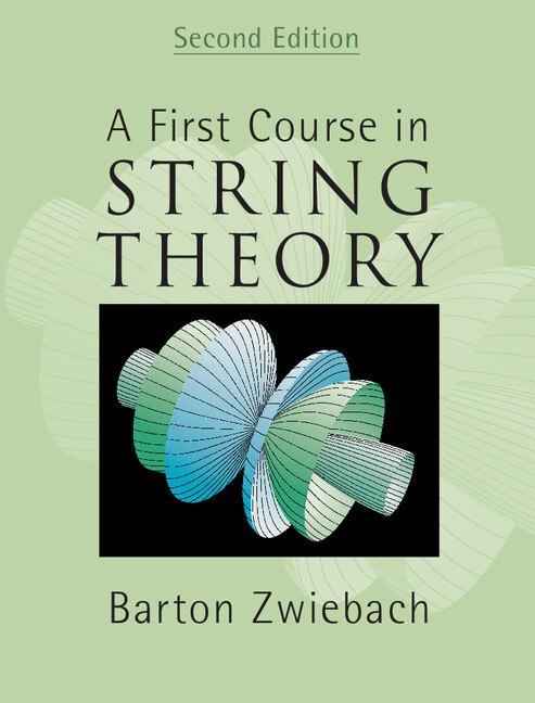 Front cover_A First Course in String Theory