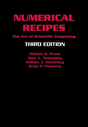 Numerical Recipes 3rd Edition: The Art of Scientific Computing