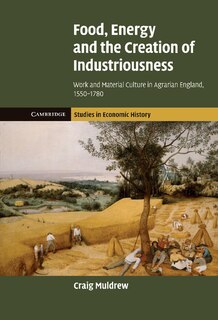Front cover_Food, Energy and the Creation of Industriousness