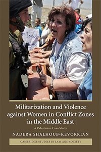 Front cover_Militarization and Violence against Women in Conflict Zones in the Middle East