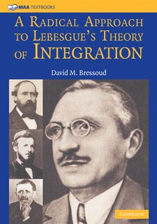 Couverture_A Radical Approach To Lebesgue's Theory Of Integration