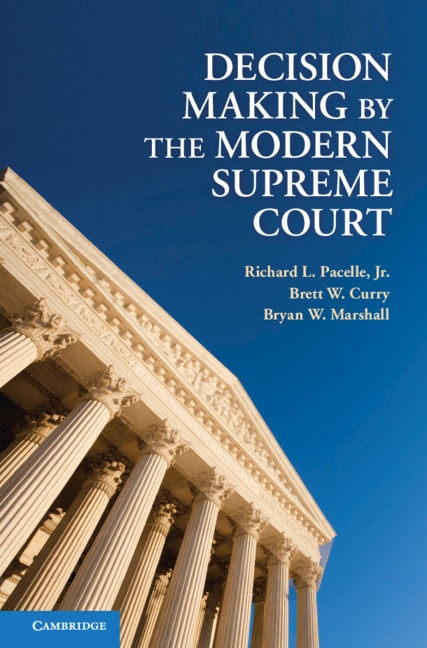 Front cover_Decision Making by the Modern Supreme Court